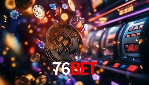 76bet,76bet app